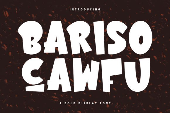 Bariso Cawfu Bold Display Font for Editorial Design