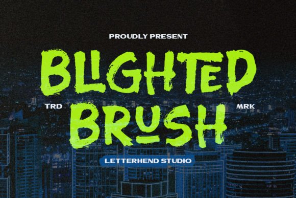 Blighted Brush: A Hand-Drawn Display Font for Digital Branding