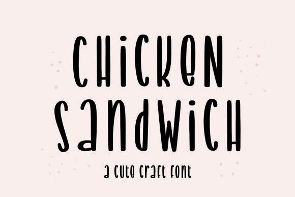 Chicken Sandwich Font: A Friendly Handwritten Typeface