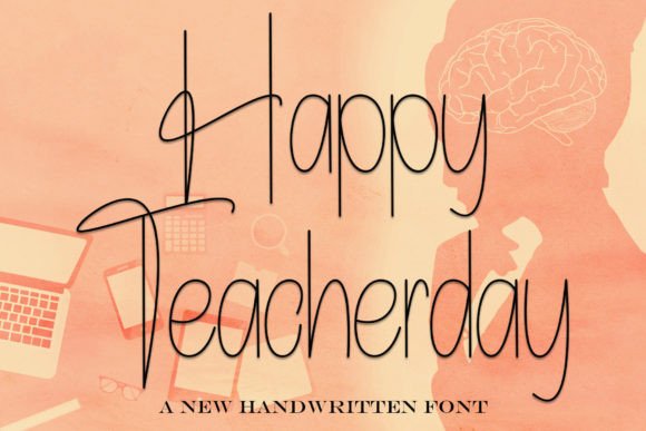 Happy Teacherday: A Stylish Handwritten Display Font