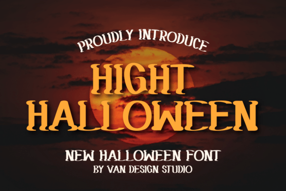 Hight Halloween Display Font for Bold Creative Branding