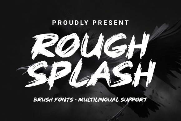 Rough Splash: The Dynamic Brush Font for Crafters and Product Creators
