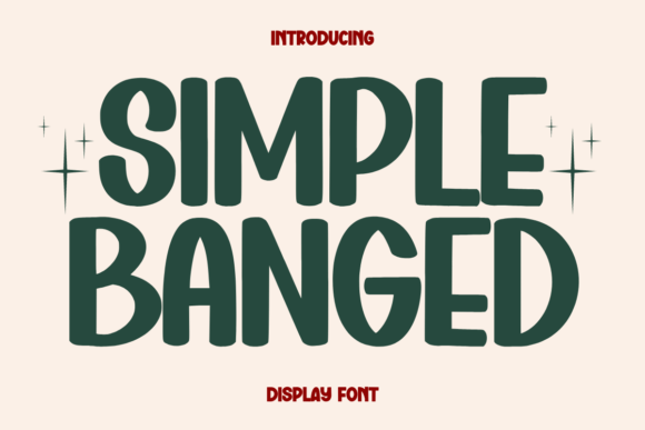 Simple Banged: A Timeless Display Font for Elegant Campaign Visuals